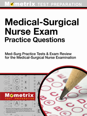 cover image of Medical-Surgical Nurse Exam Practice Questions